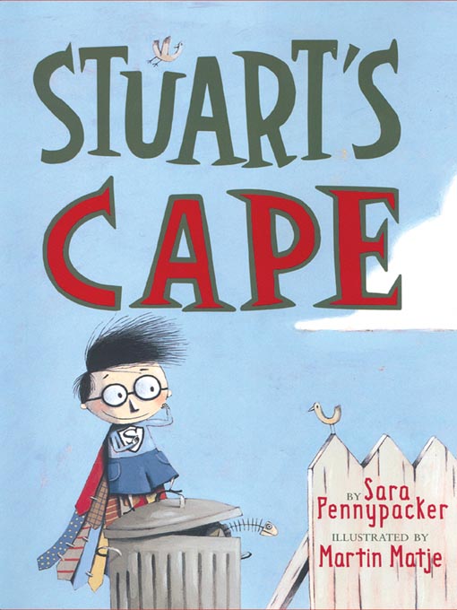 Title details for Stuart's Cape by Sara Pennypacker - Wait list